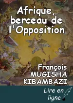 Afrique, berceau de l'Opposition