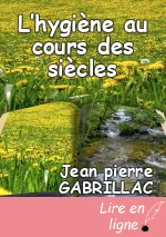 L’hygiène au cours des siècles