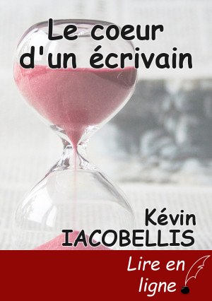 Le coeur d'un écrivain