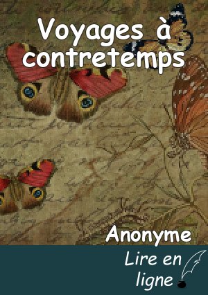 Voyages à contretemps