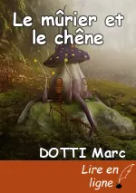 Le mûrier et le chêne