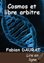 Cosmos et libre arbitre