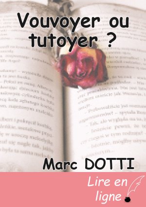Vouvoyer ou tutoyer ?
