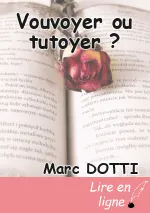 Vouvoyer ou tutoyer ?