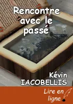 Rencontre avec le passé