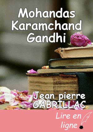 Mohandas Karamchand Gandhi