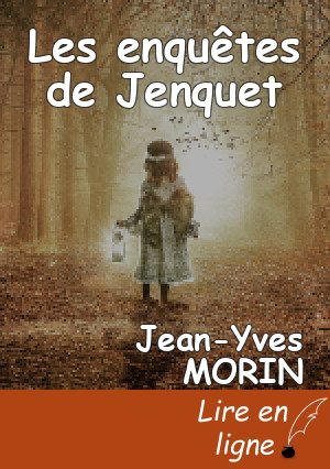 Les enquêtes de Jenquet