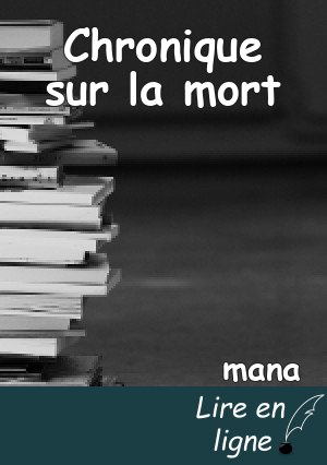 Chronique sur la mort