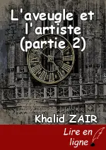 L'aveugle et l'artiste (partie 2)