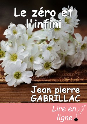 Le zéro et l'infini
