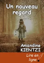 Un nouveau regard