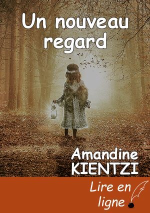 Un nouveau regard