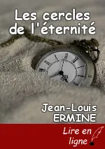 Les cercles de l'éternité