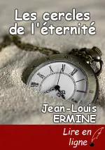 Les cercles de l'éternité