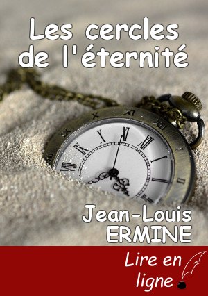 Les cercles de l'éternité