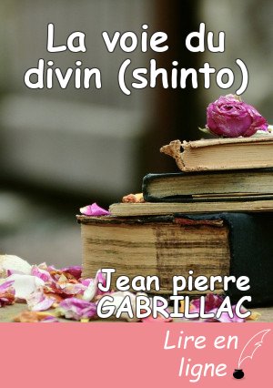 La voie du divin (shinto)