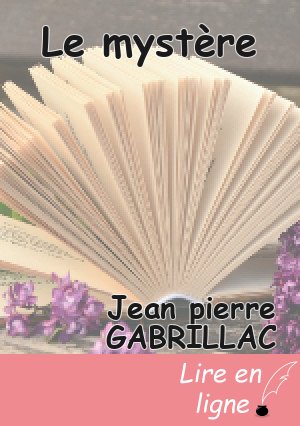 Le mystère