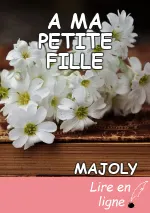 A MA PETITE FILLE