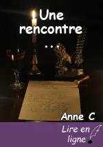 Une rencontre ...
