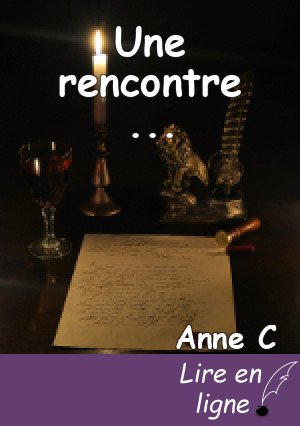 Une rencontre ...