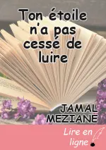 Ton étoile n’a pas cessé de luire