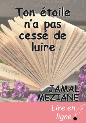 Ton étoile n’a pas cessé de luire