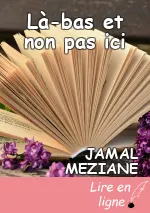 Là-bas et non pas ici