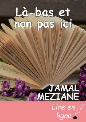 Là-bas et non pas ici