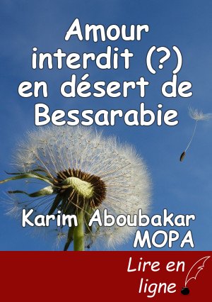 Amour interdit (?) en désert de Bessarabie