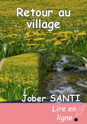 Retour au village