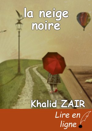 la neige noire