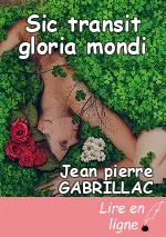 Sic transit gloria mondi