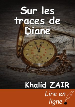 Sur les traces de Diane