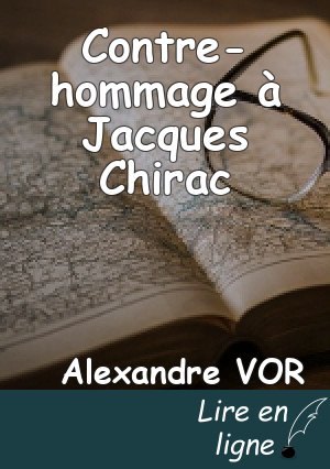 Contre-hommage à Jacques Chirac