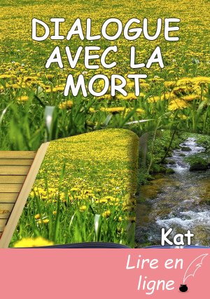 DIALOGUE AVEC LA MORT