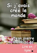 Si j'avais créé le monde