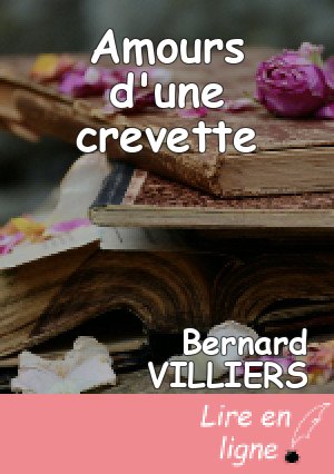 Amours d'une crevette