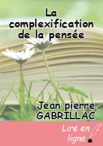 La complexification de la pensée