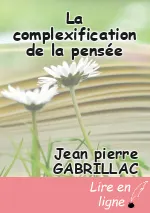 La complexification de la pensée