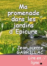 Ma promenade dans les jardins d'Epicure