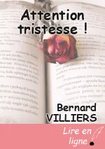 Attention tristesse !