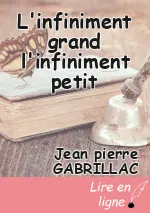L'infiniment grand l'infiniment petit