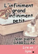 L'infiniment grand l'infiniment petit