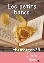 Les petits bancs