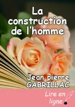 La construction de l’homme