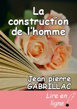 La construction de l’homme
