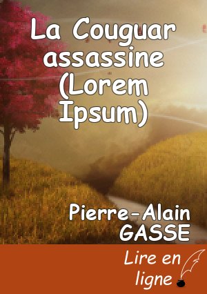 La Couguar assassine (Lorem Ipsum)