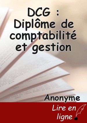 DCG : Diplôme de comptabilité et gestion