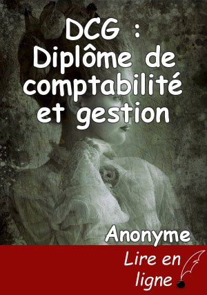 DCG : Diplôme de comptabilité et gestion