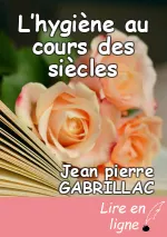L’hygiène au cours des siècles